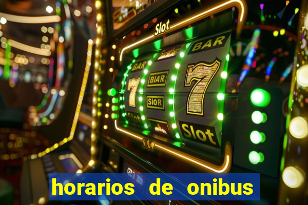 horarios de onibus cassino cidade nova